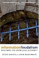 Information Feudalism