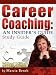 Search : Career Coaching: An Insider's Guide - Study Guide