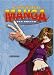 El arte de dibujar manga (Spanish Edition) (Dibujo Para Ninos/ Drawing for Kids)