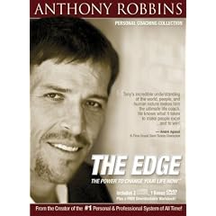 Anthony Robbins: The Edge - The Power to Change Your Life Now by 