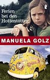 Ferien bei den Hottentotten