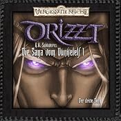 H&ouml;rbuch Der dritte Sohn (DRIZZT - Die Saga vom Dunkelelf 1)
