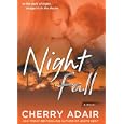 Night Fall by Adair, Cherry, and Read To be announced