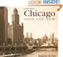 Chicago Then and Now (Then & Now)