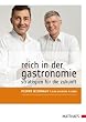 Reich in der Gastronomie: Strategien für die Zukunft