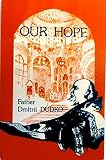 Our Hope