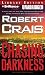 Chasing Darkness (Elvis Cole, #11)