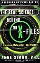 The Real Science Behind the X-Files: Microbes, Meteorites, and Mutants