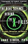 The Real Science Behind the X-Files: Microbes, Meteorites, and Mutants