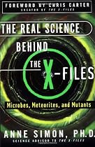 The Real Science Behind the X-Files: Microbes, Meteorites, and Mutants