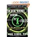 The Real Science Behind the X-Files: Microbes, Meteorites, and Mutants