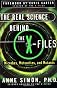 The Real Science Behind the X-Files: Microbes, Meteorites, and Mutants