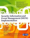 Security Information and Event Management (SIEM) Implementation (Network Pro Library)