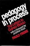 Pedagogy in process : the letters to Guinea-Bissau