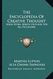 The Encyclopedia Of Creative Thought: Book Seven, Speech Outlines For All Occasions