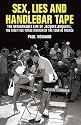 Sex, Lies and Handlebar Tape: The Remarkable Life of Jacques Anquetil, the First Five-times Winner of the Tour De France