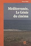 M�diterran�e, le g�nie du cinema