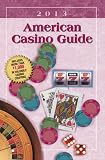 American Casino Guide 2013 edition