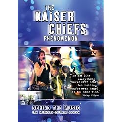 Kaiser Chiefs Phenomenon