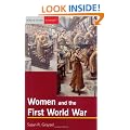 Women and the First World War (Seminar Studies In History)