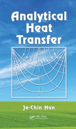 Analytical Heat Transfer by Han, Je-Chin(July 27, 2011) Hardcover