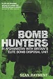 Picture of Bomb Hunters: In Afghanistan with Britain's Elite Bomb Disposal Unit