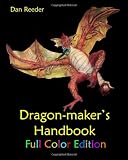 Dragon-Maker's Handbook-Full Color Edition