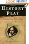 History Play: The Lives and Afterlife of Christopher Marlowe