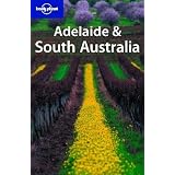 Lonely Planet Adelaide & South Australia (Regional Guide)