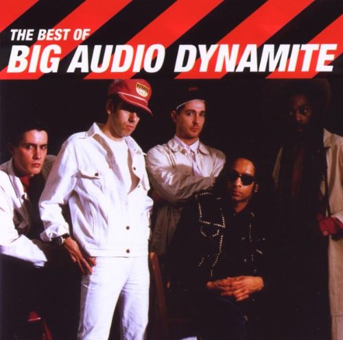 Big Audio Dynamite - Best Of Big Audio Dynamite - Zortam Music