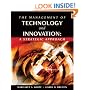 The Management of Technology and Innovation: A Strategic Approach (with InfoTrac�)