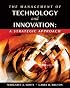 The Management of Technology and Innovation: A Strategic Approach (with InfoTrac?)