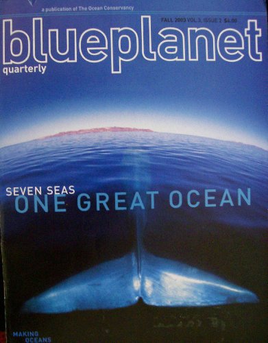 Blue Planet Quarterly, Vol. 3, Issue 2 (Fall 2003)