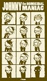 Johnny the Homicidal Maniac Poster #4