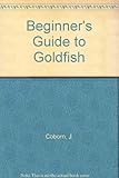 Beginner's guide to goldfish