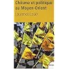 Chiisme et politique au Moyen-Orient : Iran, Irak, Liban, monarchies du Golfe