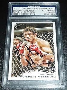 Gilbert Melendez Signed UFC 2011 Topps Moment of Truth Card 202 COA Auto - PSA/DNA Certified - Autographed UFC Cards