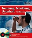 Trennung, Scheidung, Unterhalt - für Männer, m. CD-ROM