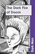 Dark Fire of Doom (Dark Man)