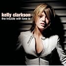 The Trouble With Love Is