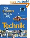Der Kinder Brockhaus Technik
