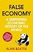 False Economy: A Surprising Economic History of the World at Amazon Books: 51ph9EyxgEL._SL75_