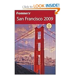 Frommer's San Francisco 2009 (Frommers Complete)