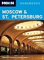 Moon Moscow and St. Petersburg (Moon Handbooks)