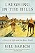 Laughing in the Hills: A Season at the Racetrack