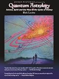 Quantum Astrology: Science, Spirit and Our Place in the Cycles of History