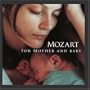Mozart For Mother And Baby