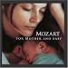 Mozart for Mother and Baby