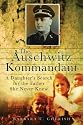 The Auschwitz Kommandant: A Daughter's Search for the Father She Never Knew