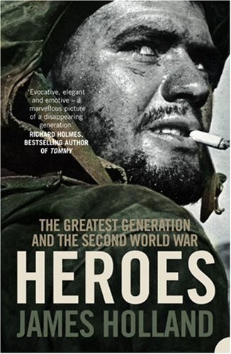 Buy Heroes: The Greatest Generation and the Second World War online at Discounted New and Used prices. Delivered to your door with City Travel Guides.com